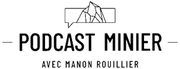 Podcast minier (Manon Rouiller comm) Podcast minier (Manon Rouiller comm)